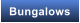 Bungalows